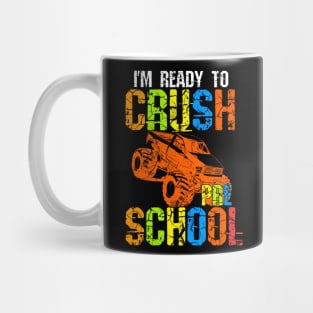 I'm Ready To Crush Preschool Mug